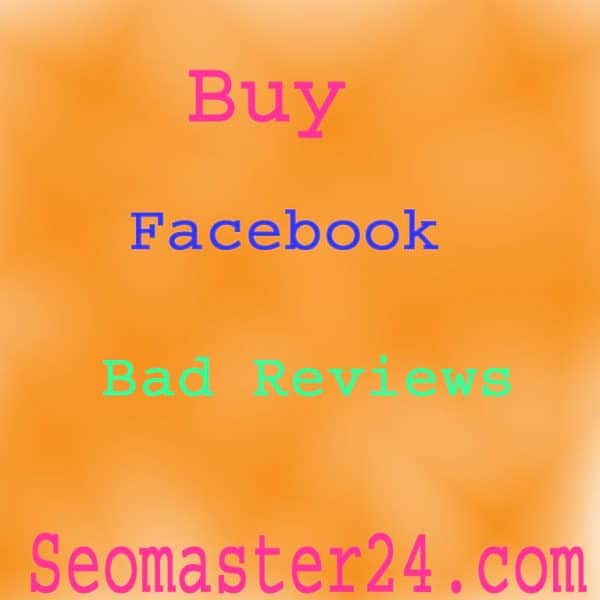 Buy Facebook Bad Reviews